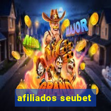 afiliados seubet